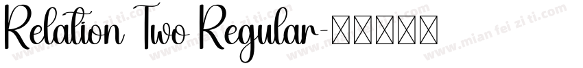 Relation Two Regular字体转换